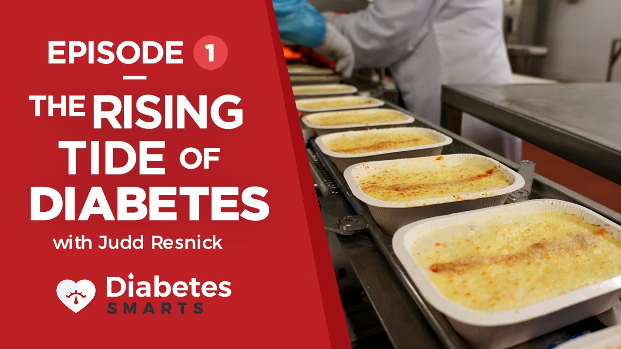 That Diabetes Documentary - Episode 1: The Rising Tide of Diabetes