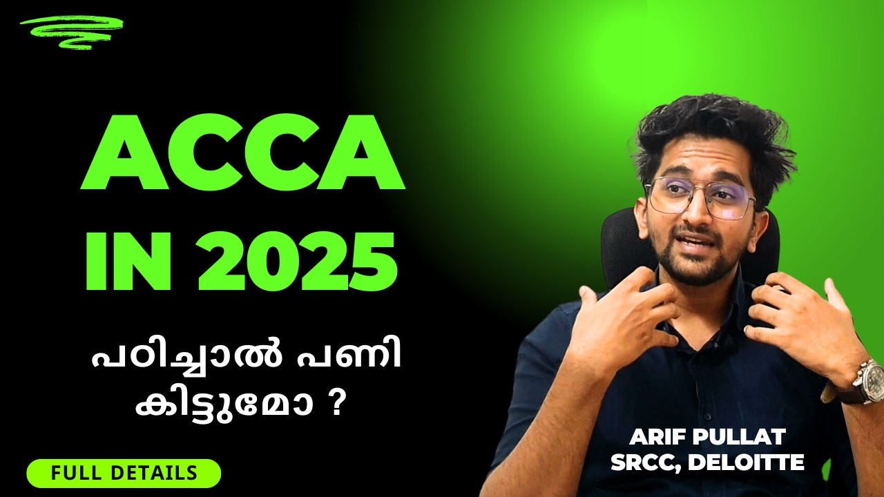 What is ACCA Exam after plus two in Malayalam? Exam Structure, Salary, Job Opportunity, AI & Future?