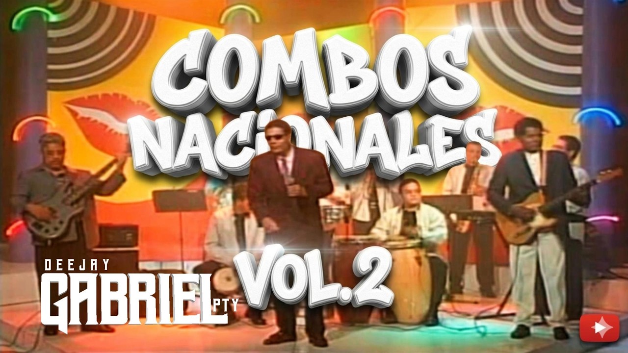 COMBOS NACIONALES Video Mix Vol.2 (Exitos Del Ayer)🔥 - @DjGabrielPty #VIDEOMIX2026 #MIXPANAMA2026
