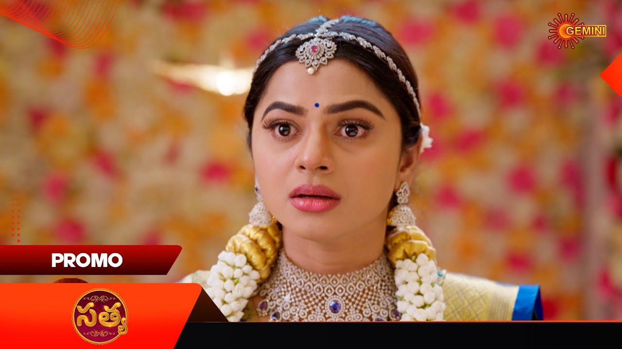 Sathya - Promo | 17 Jan 2026 | Telugu Serial | Gemini TV