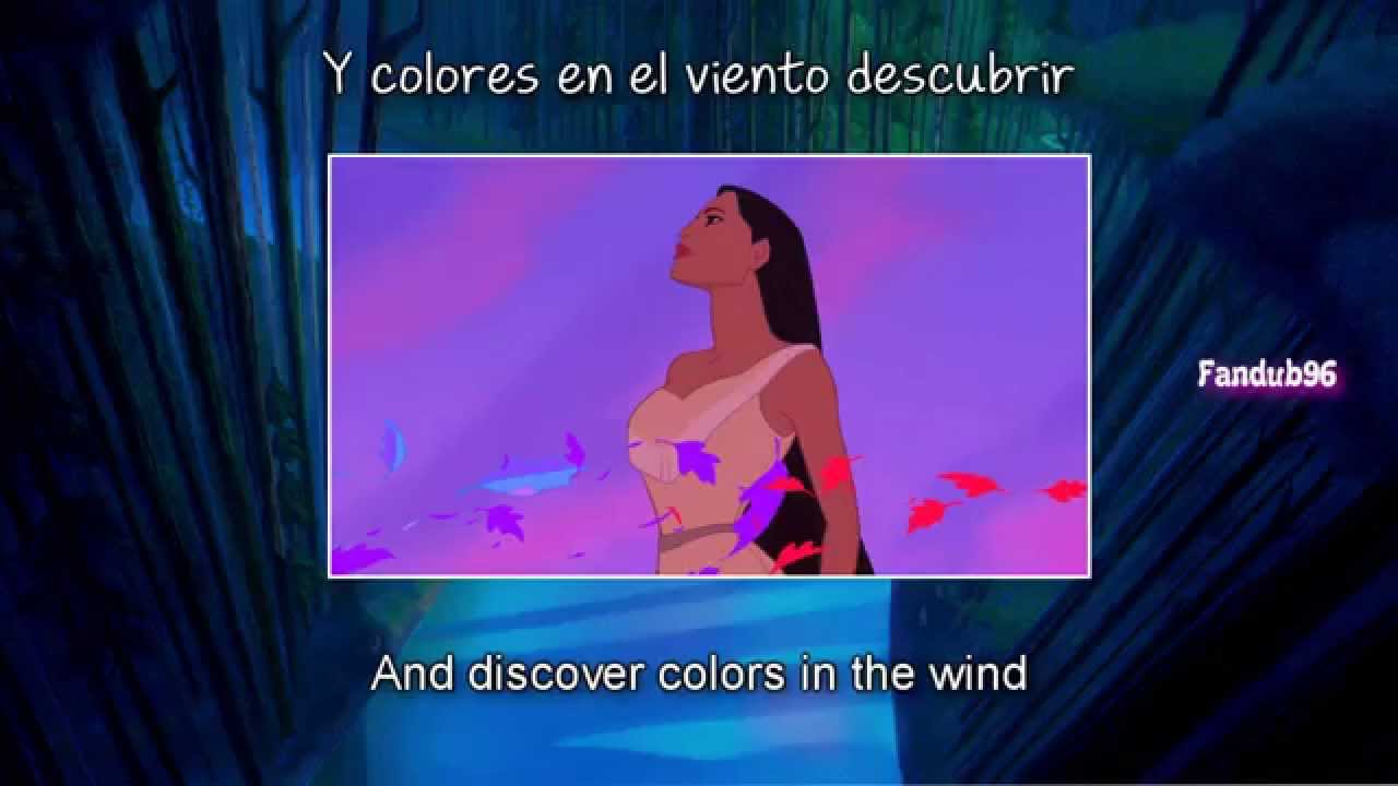 Colores en el viento (Colors of the wind) [Sub & Translation] {Pocahontas}