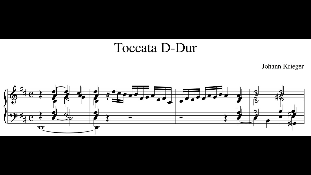 Johann Krieger (1651 - 1735) – Toccata D-Dur