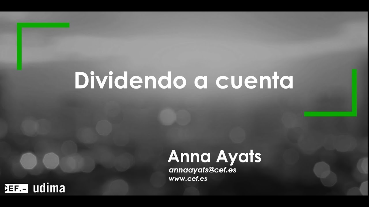 Contabilización del dividendo a cuenta