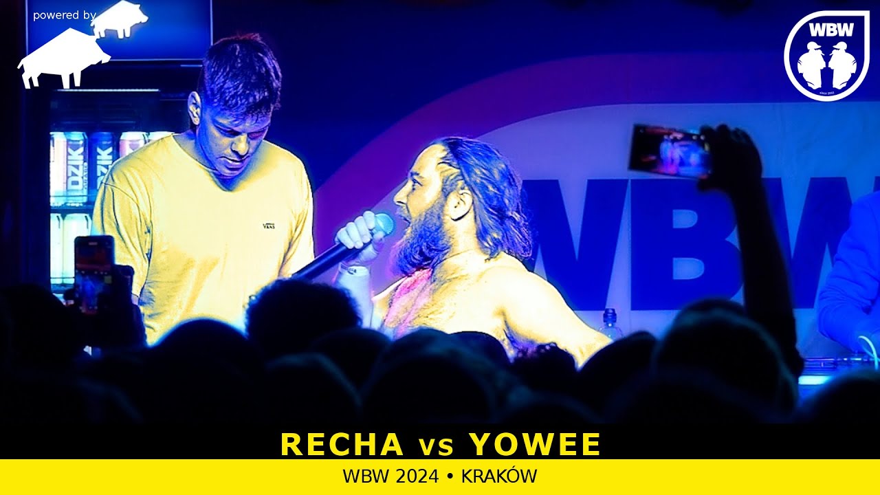 RECHA 🆚 YOWEE 🎤 WBW 2024 powered by DZIK 🎤 el. Kraków (1/8)