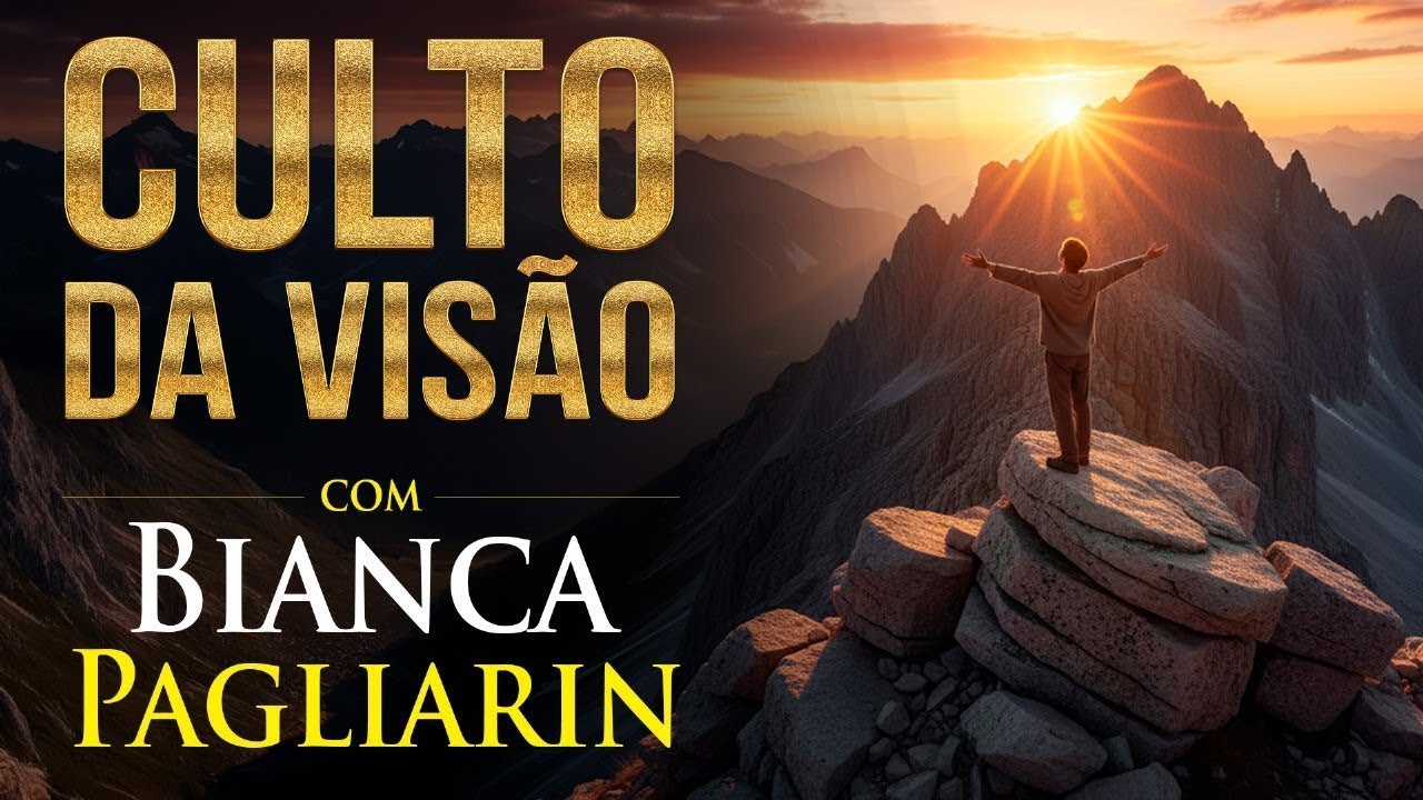 Culto da Visão com Bianca Pagliarin