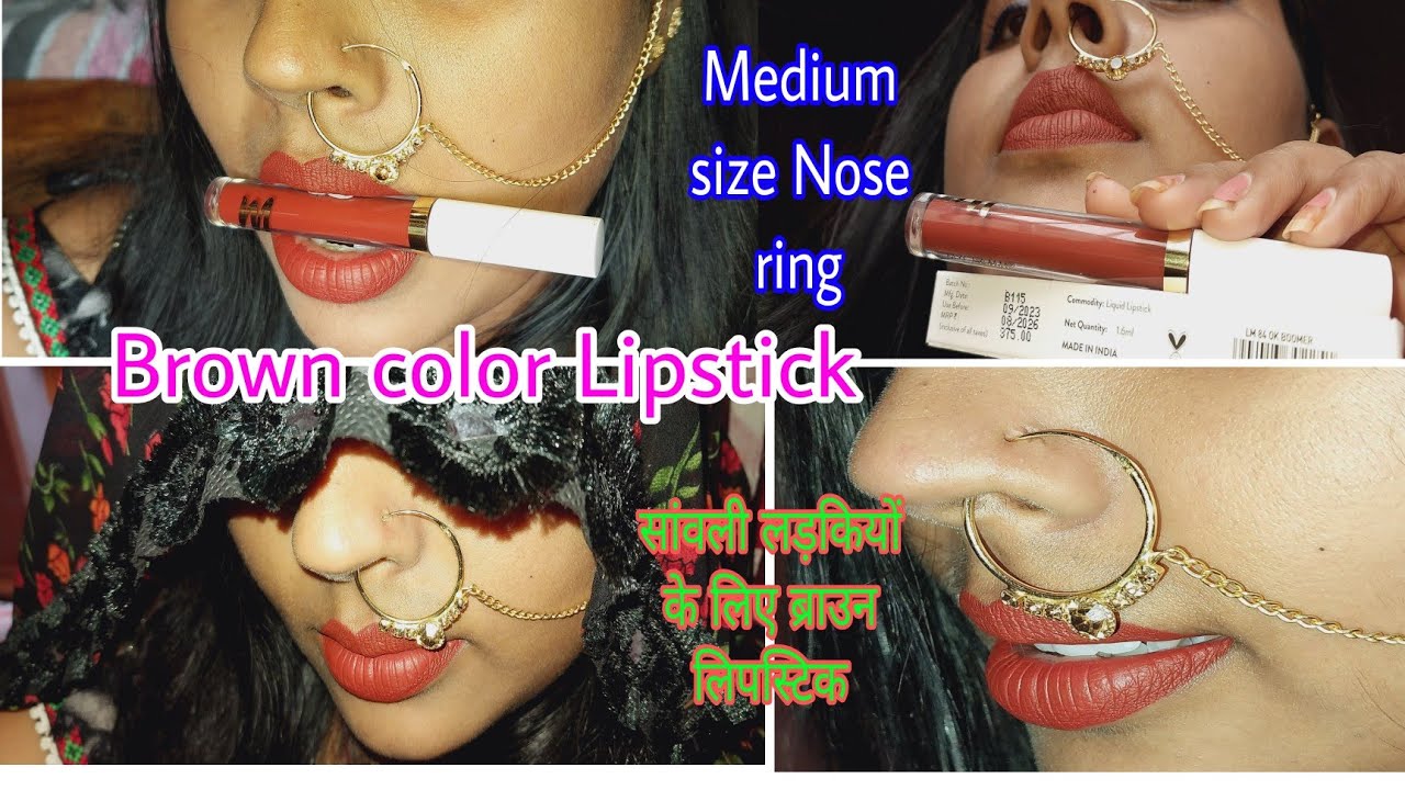 Brown Girls  Makup,Brown color Lipstick kese lgae, Nose Ring kese phne?