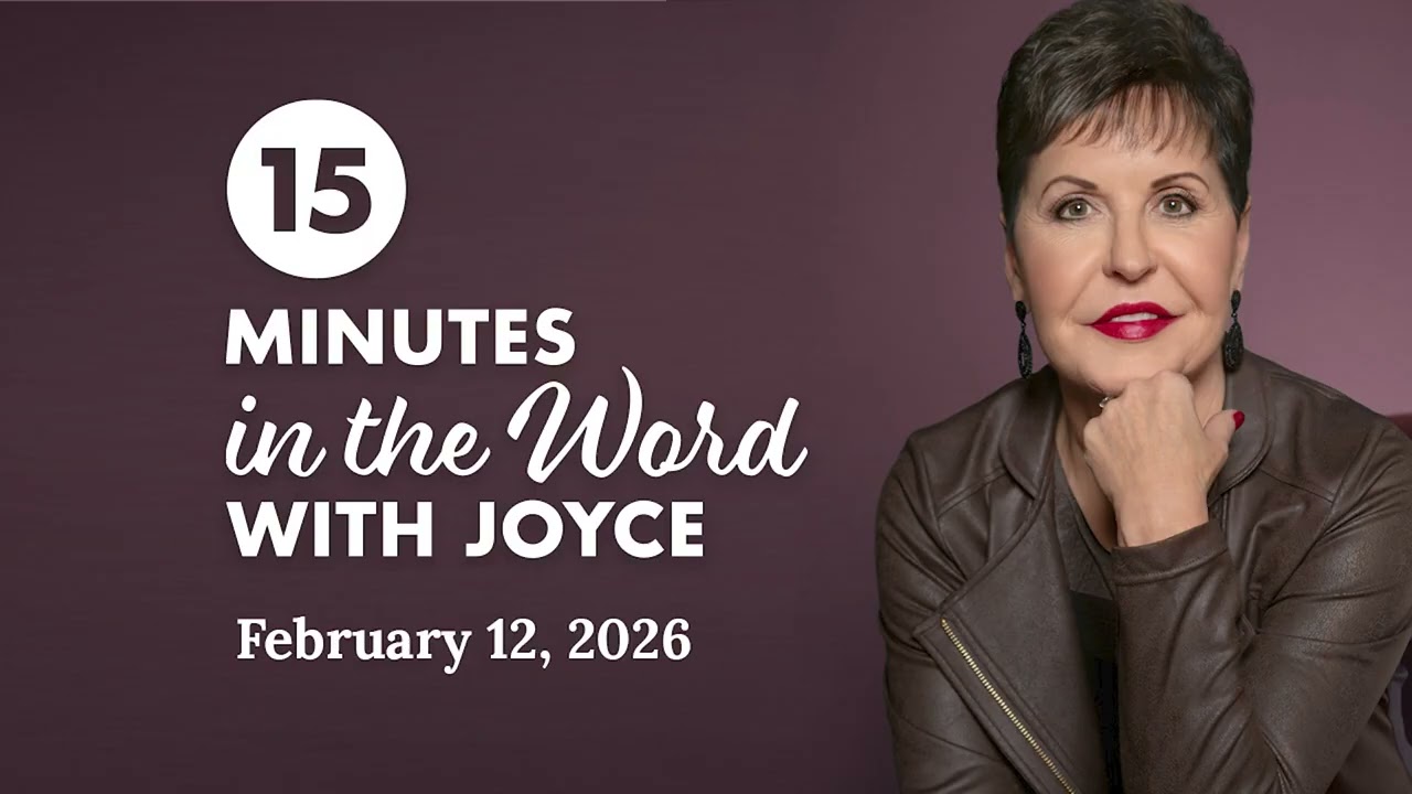 Prayers That Get Answered - Pt 3 | 15 Minutes in the Word with Joyce Meyer