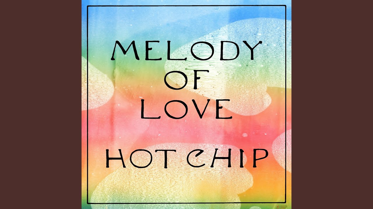Melody of Love (Edit)