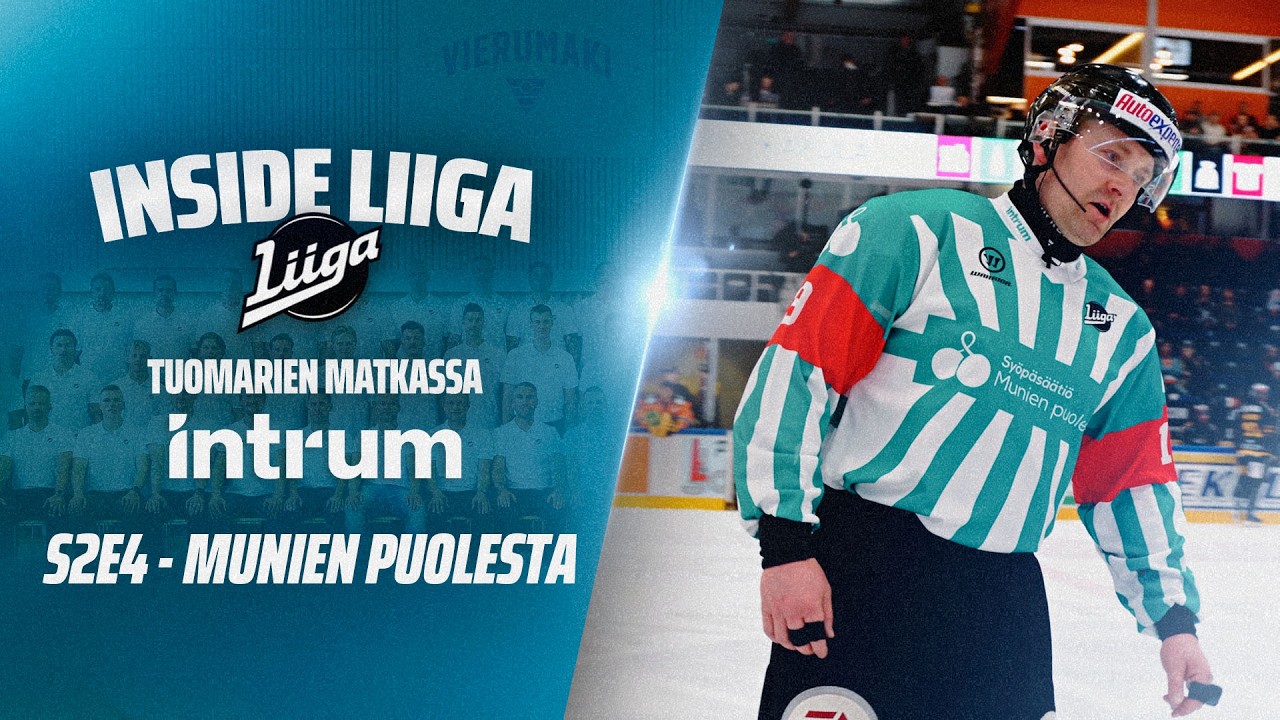 Inside Liiga - Tuomarien matkassa | S2E4 - Munien puolesta