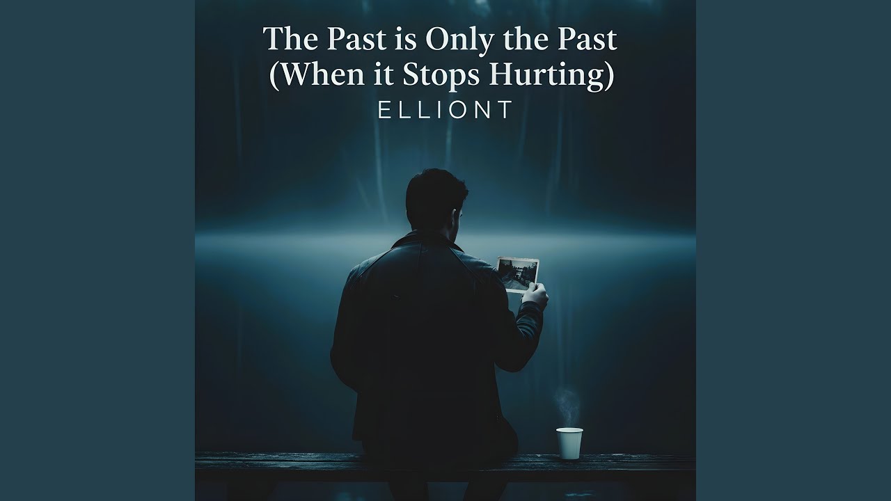 The Past is Only the Past (When it Stops Hurting)