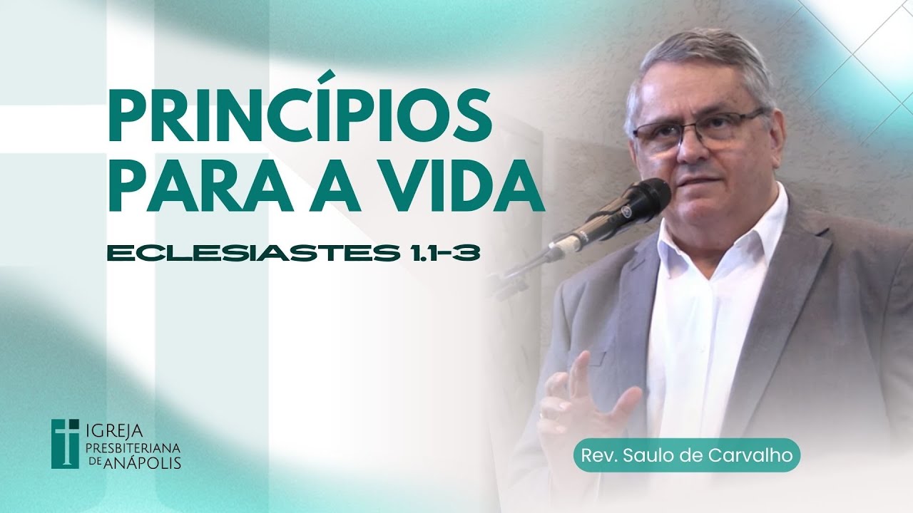 Princípios para a vida | Ec 1.1-3 | 01.02.2026 | Culto Matutino 9h