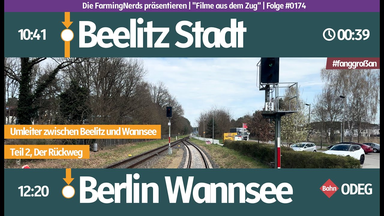 #074 | Führerstandsmitfahrt | Beelitz Stadt - Wannsee | Der Umleiter über Ferch-Lienewitz (Teil 2)