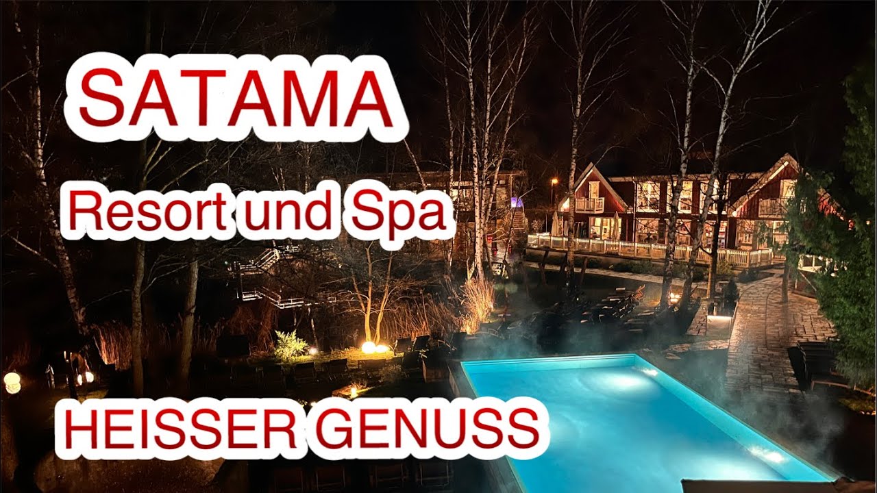 SATAMA Sauna Resort & SPA - schönster SAUNAPARK in Berlin / Brandenburg (oder in Deutschland 🇩🇪?)