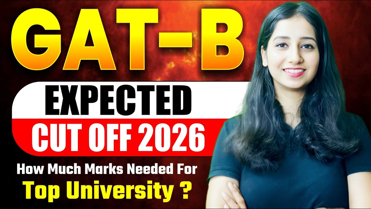 GAT B Expected Cut Off 2026 How much marks needed for Top University?