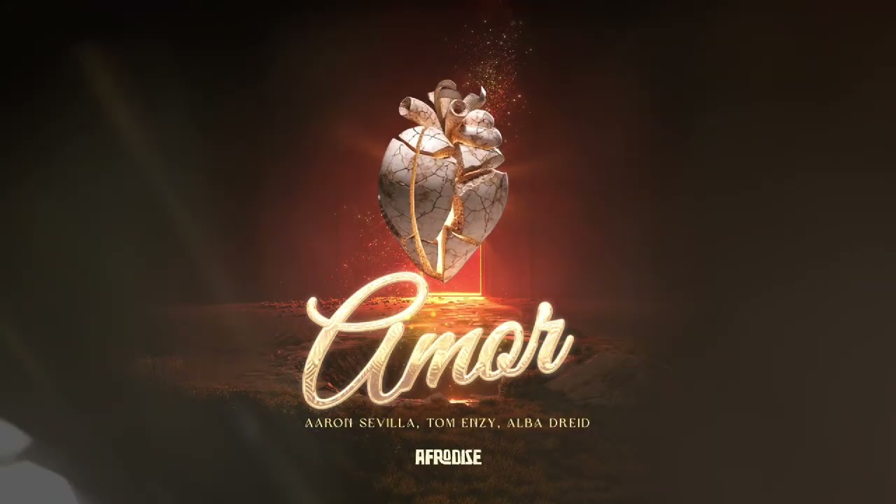 AfroHouse /‪‪‪ Amor - ‪@AaronSevilla  ‪@TOMENZY ‬ Alba Dreid (Radio Edit)