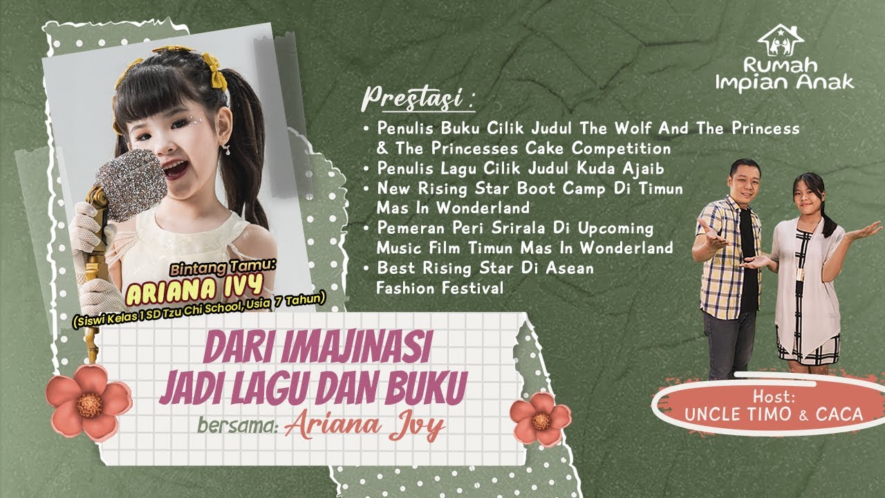 Dari Imajinasi Jadi Lagu dan Buku bersama Ariana Ivy | Rumah Impian Anak 🏰
