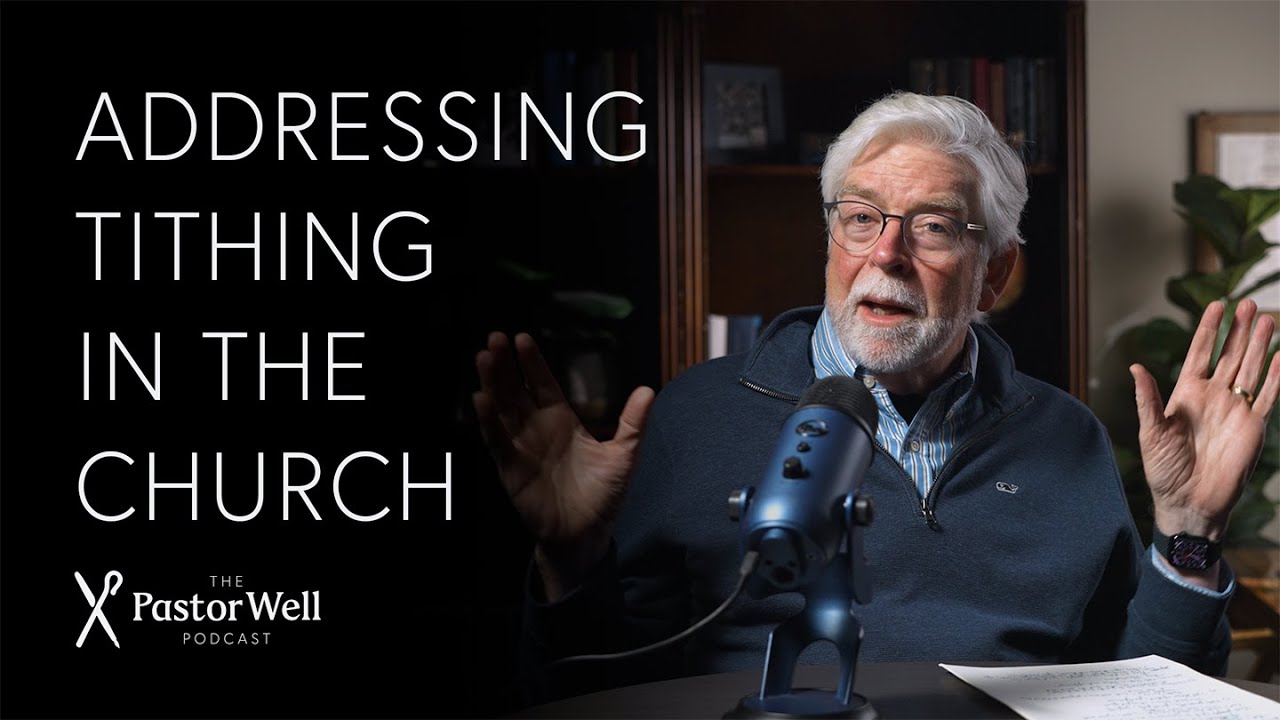 How to Address Tithing | Pastor Well - Ep. 116