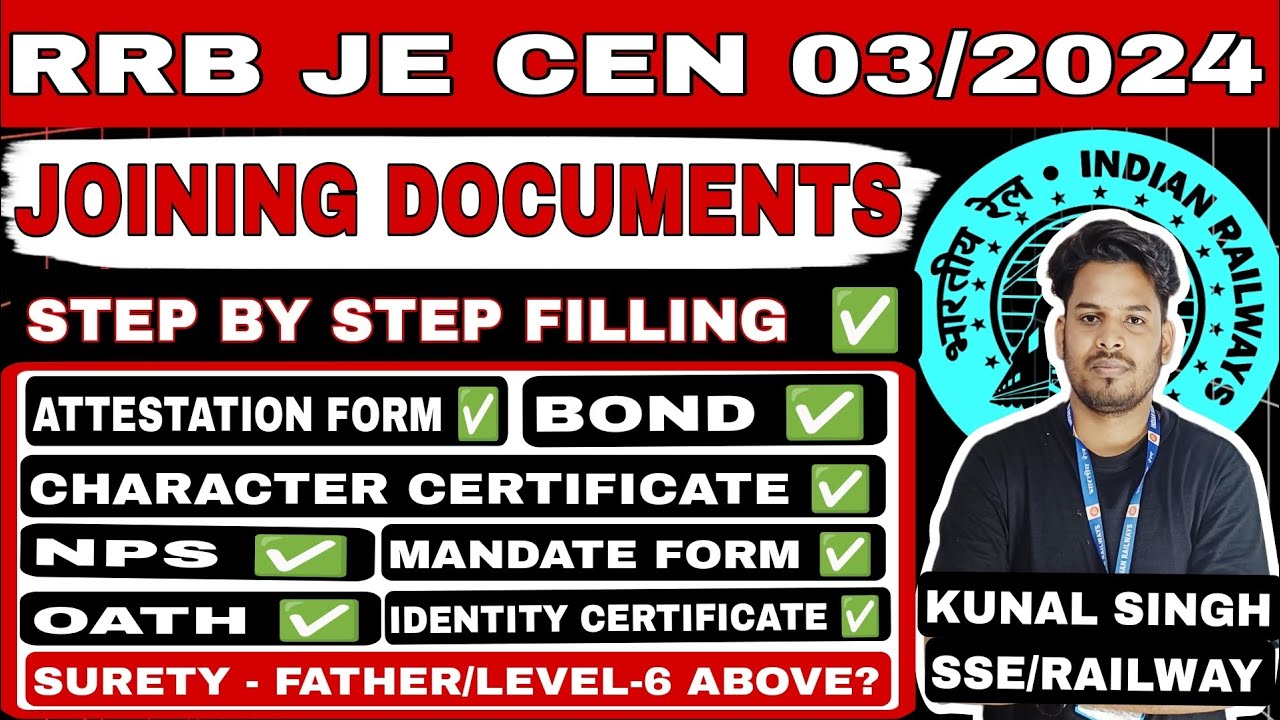 RRB JE 2024/JOINING DOCUMENTS STEP BY STEP FILLING/BOND ATTESTATION FORM #rrbje #rrb #kunal #railway