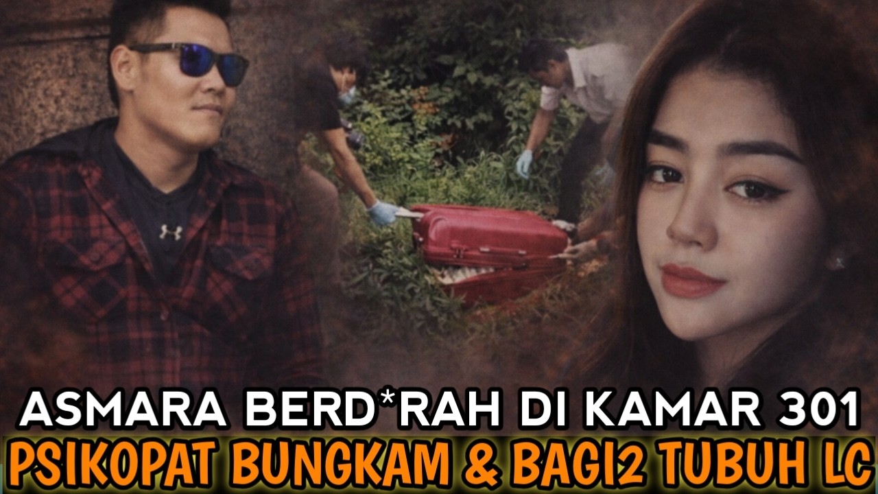 TRAGEDI MAUT DIKAMAR 301 | SEMPAT MELAKUKAN HUBUNGAN BAD4N SEBELUM DIHABISI