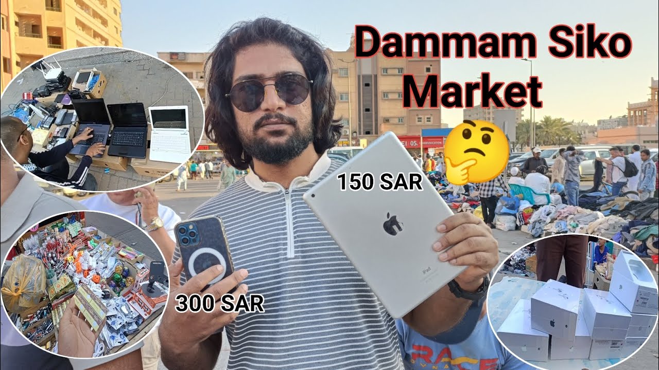 Saudi Dammam Siko market ! Dammam famous market ! Saudi street market ! Safety kashif