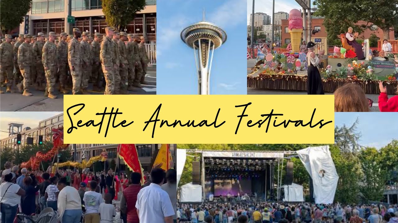 Seattle Washington  Annual Festivals (July 26, 2025)