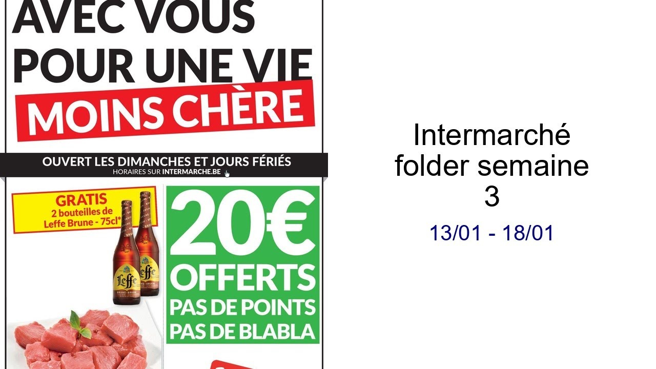 Intermarché folder semaine 3 13/01 - 18/01