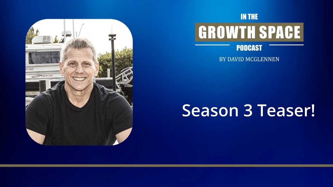 In The Growth Space - Season 3 Teaser!