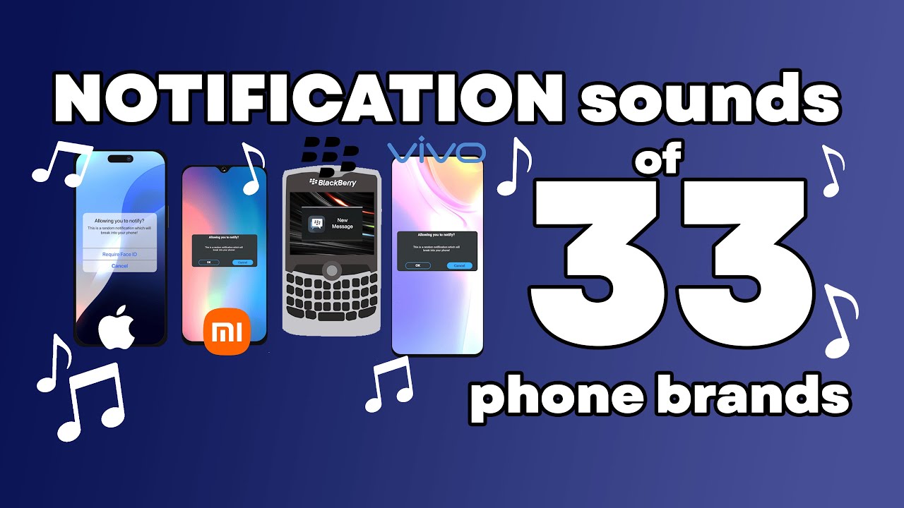 📱🎵Notification sounds of 33 Phone Brands📱🎵 #compilation