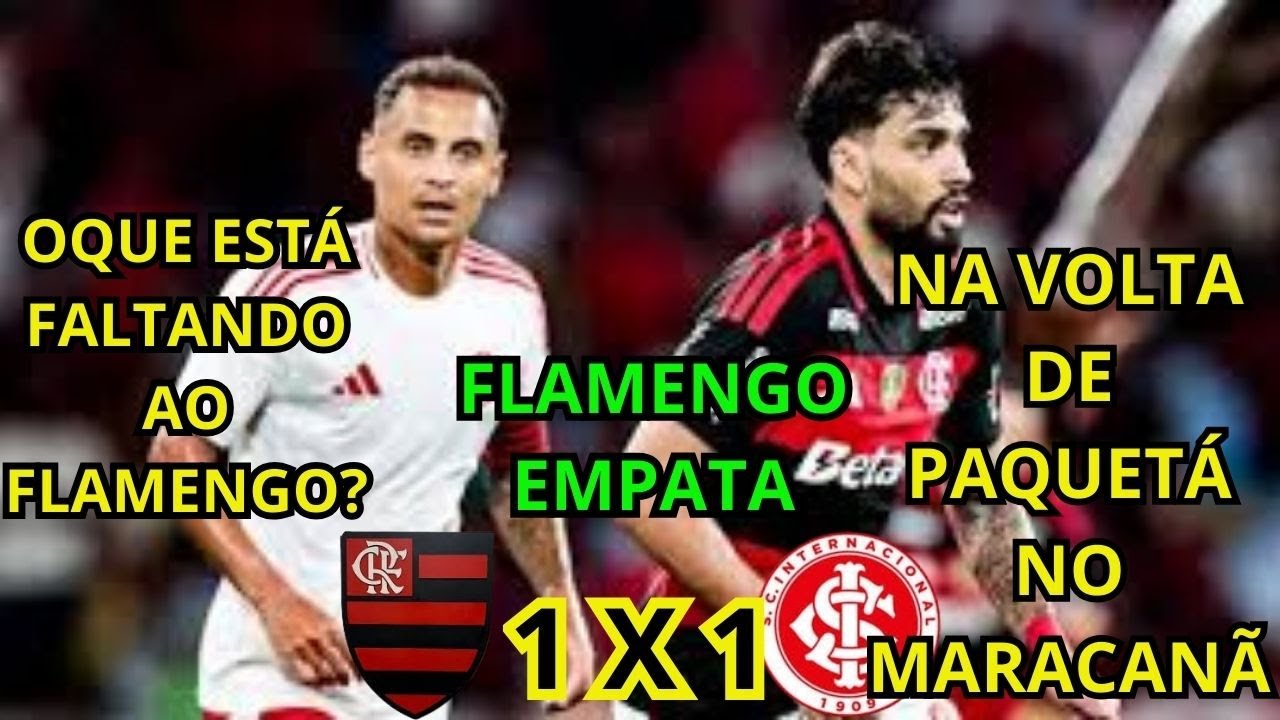 EMPATE NO MARACANÃ OFUSCA FESTÁ POR PAQUETÁ E DECEPCIONA TORCIDA QUE VAIOU O TIME