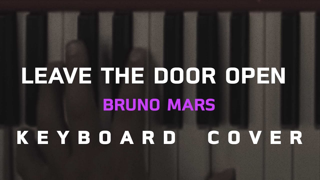 Leave the door open - Bruno Mars [ Keyboard Cover ]โน้ตเพลง-คอร์ด-แทป | EasyLearnMusicApplication.