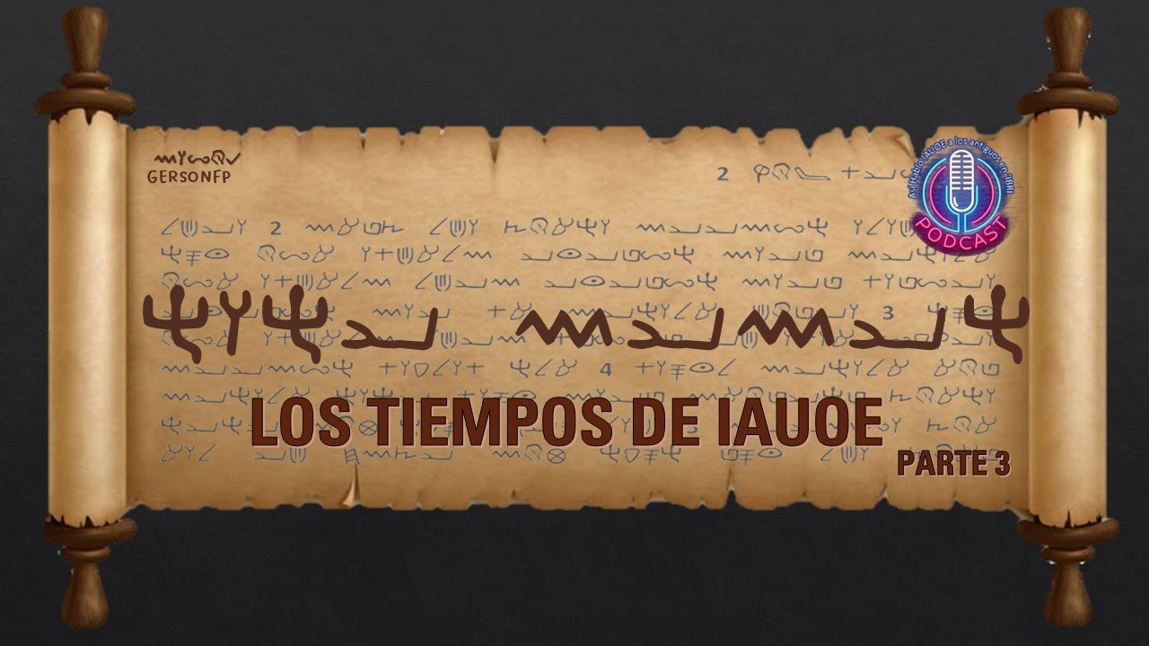 LOS TIEMPOS DE IAUOE PARTE 3
