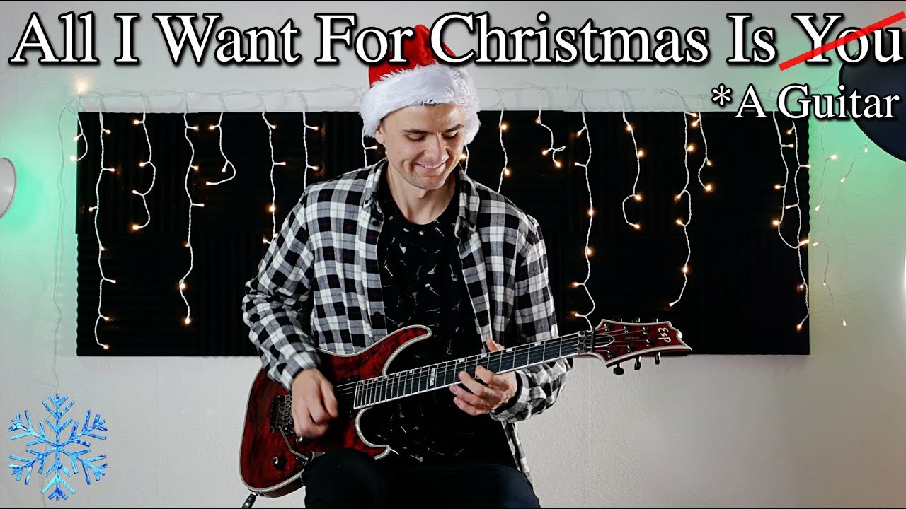 All I Want For Christmas Is You - ELECTRIC GUITAR COVER
