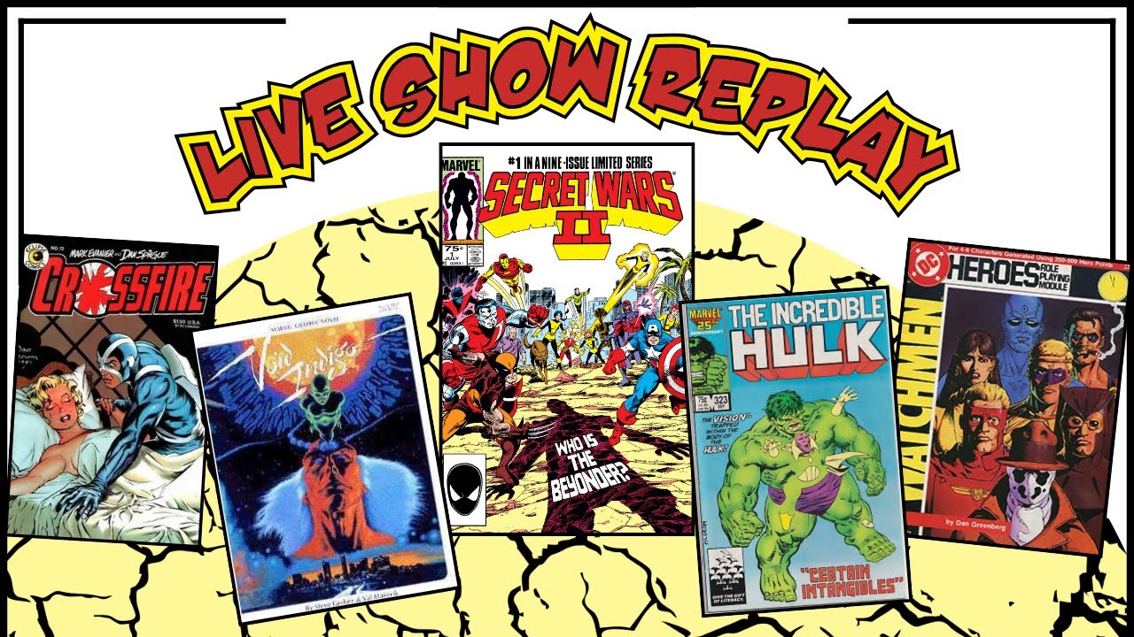 MARILYN MONROE? VISION AND HULK? SECERT WARS?? | LIVE SHOW REPLAY