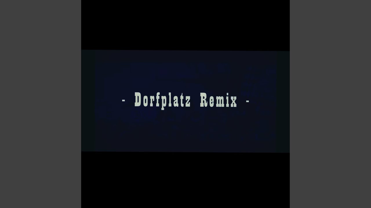 Dorfplatz (Hirzef&auml;ger Remix)