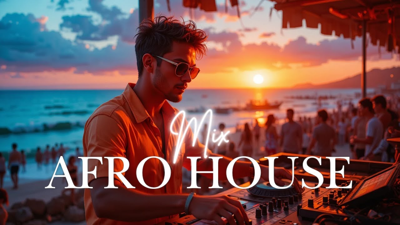 Sunset Afro Flow &ndash; Deep Afro House and Organic Beats 2025