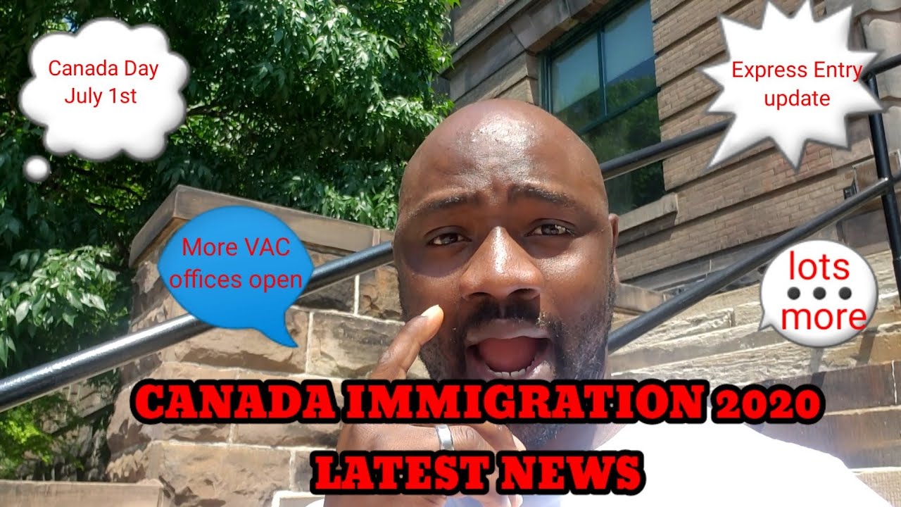 Canada Immigration 2020 Latest News