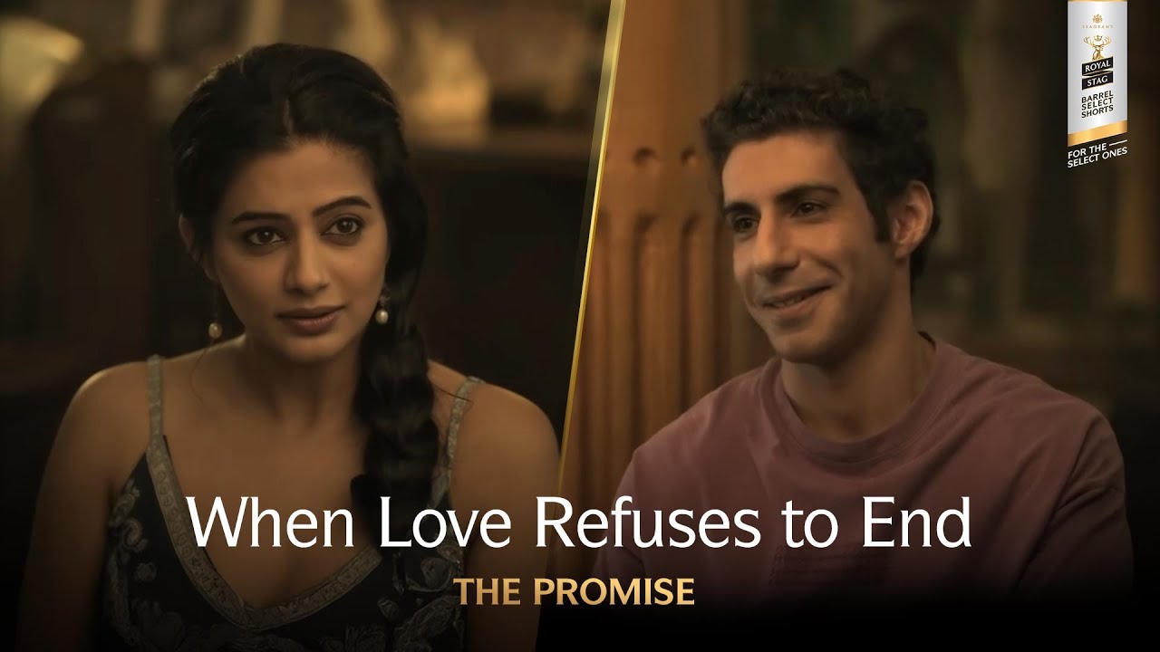 A Promise That Time Couldn’t Break|The Promise|Priyamani|Jim Sarbh | Royal Stag Barrel Select Shorts