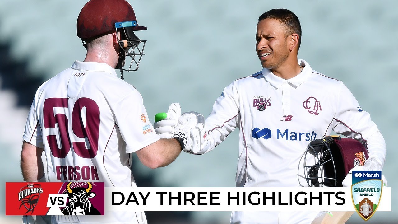 Bulls bounce back as Khawaja, Pierson lead the way | Sheffield Shield 2021-22