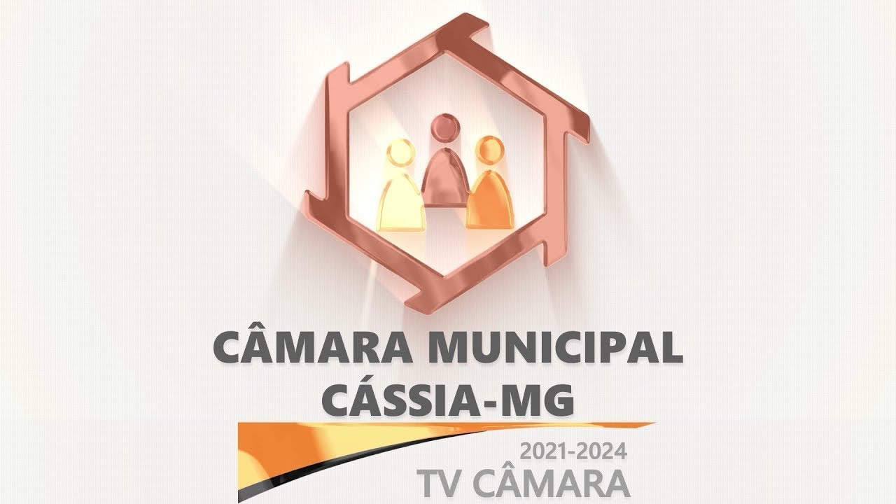 SESS&Atilde;O ORDIN&Aacute;RIA DA C&Acirc;MARA MUNICIPAL DE C&Aacute;SSIA/MG - AO VIVO - 04/05/2021
