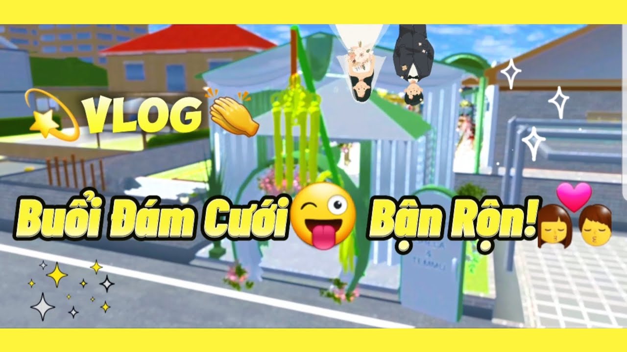 😜😜Vlog : Buổi đám cưới bất ổn🤪!!! #sakuraschool #sakuravlog #sakuraschoolsimulator #haihuoc #foryou
