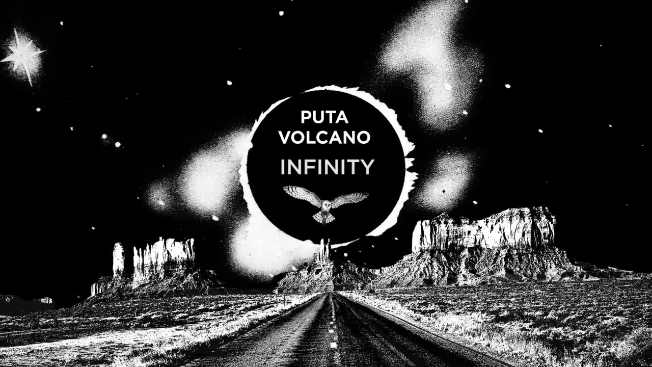 Puta Volcano - Infinity (Official Track / Harmony of Spheres, 2017)