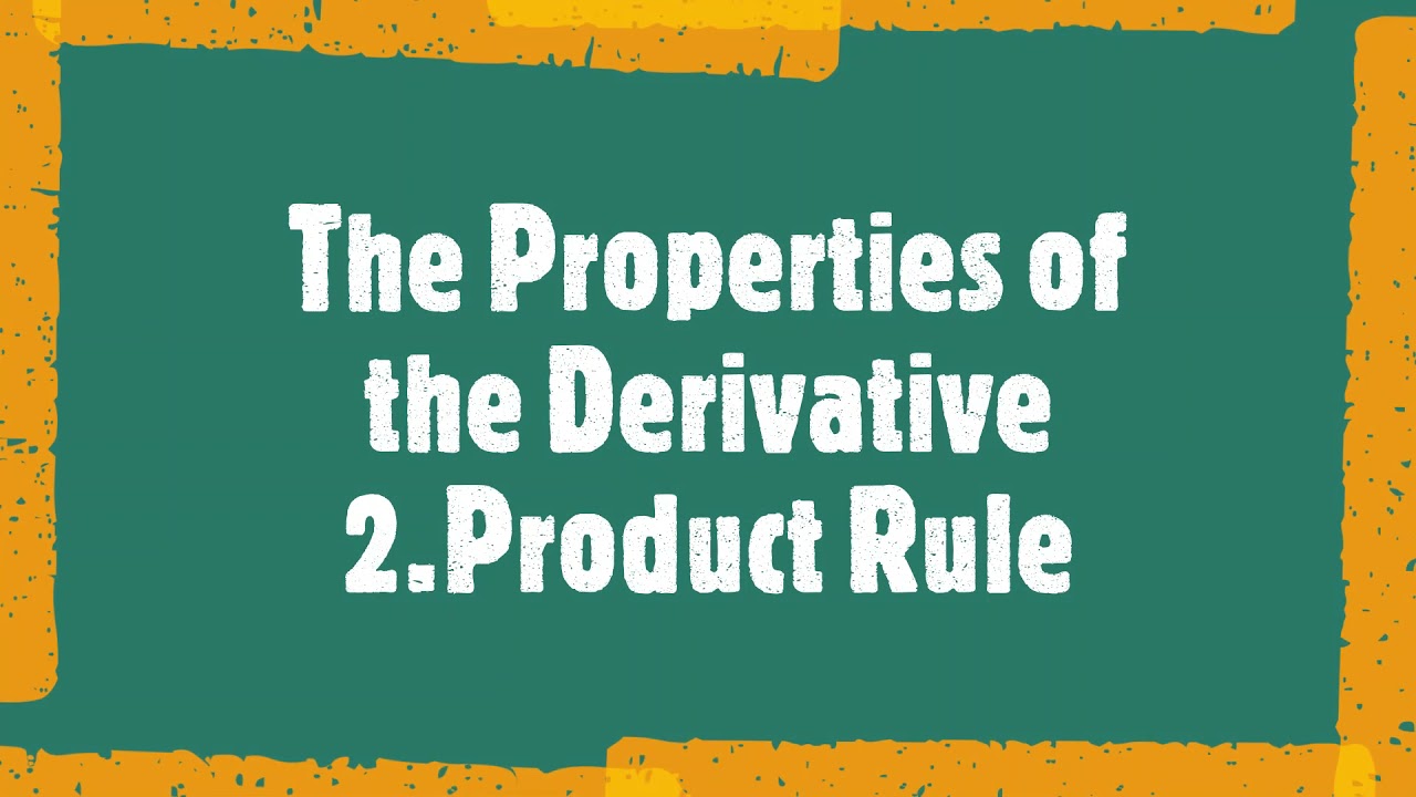 The properties of the Derivative: Linearity, Product, Quotient, Chain Rules