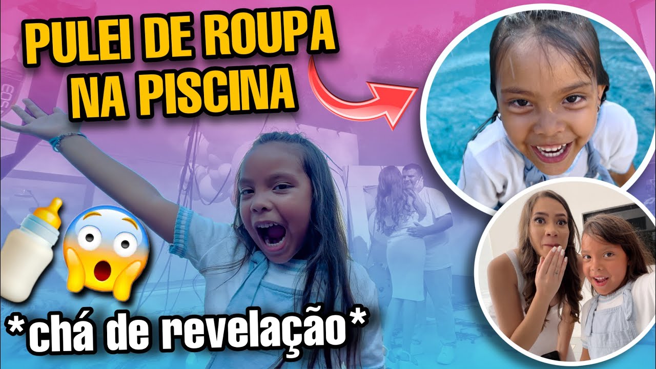 FUI PARA UM CHÁ REVELAÇÃO E PULEI NA PISCINA DE ROUPA! *olha isso* 😱