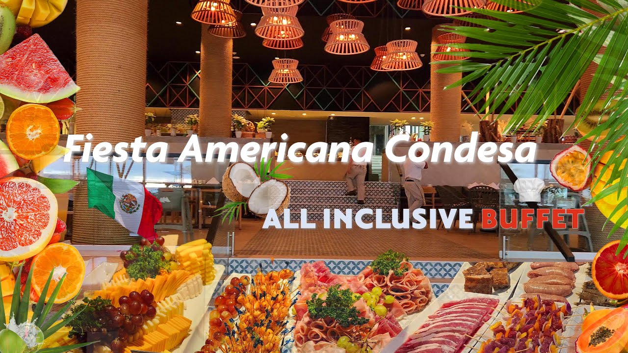 Full Buffet Tour! Fiesta Americana Condesa Cancun All Inclusive, Cancun, Quintana Roo, Mexico