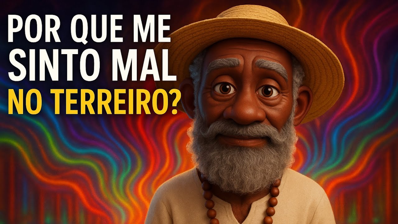 Por que me sinto mal ao entrar em um terreiro?