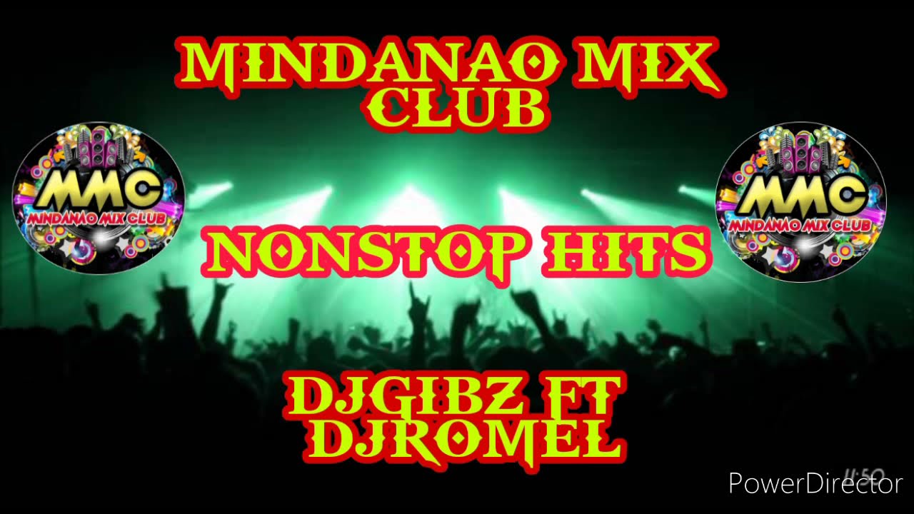 NONSTOP MIX/ MINDANAO MIX CLUB/ [DJGIBZ FT DJROMEL]