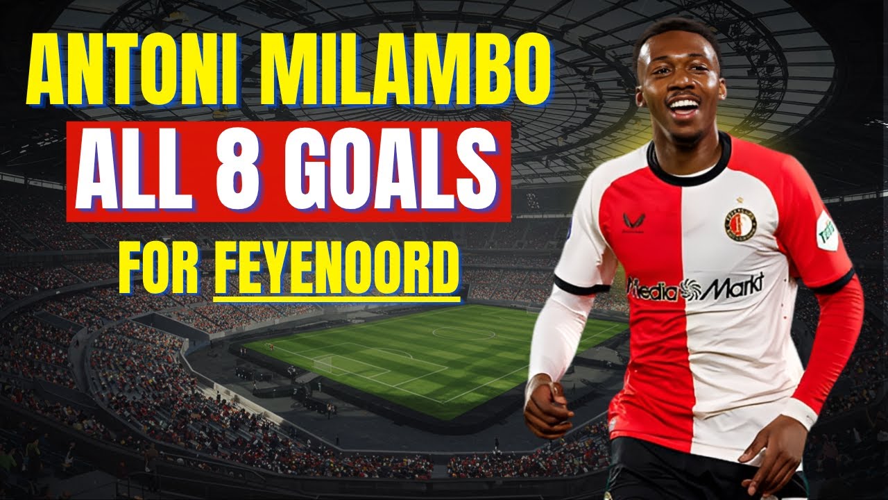 Antoni Milambo - ALL 8 GOALS FOR FEYENOORD | Skills & Highlights