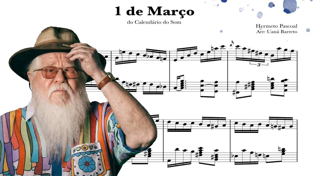 Hermeto Pascoal - 1º de março (do Calendário do som) (Uaná Barreto, arr. e piano)