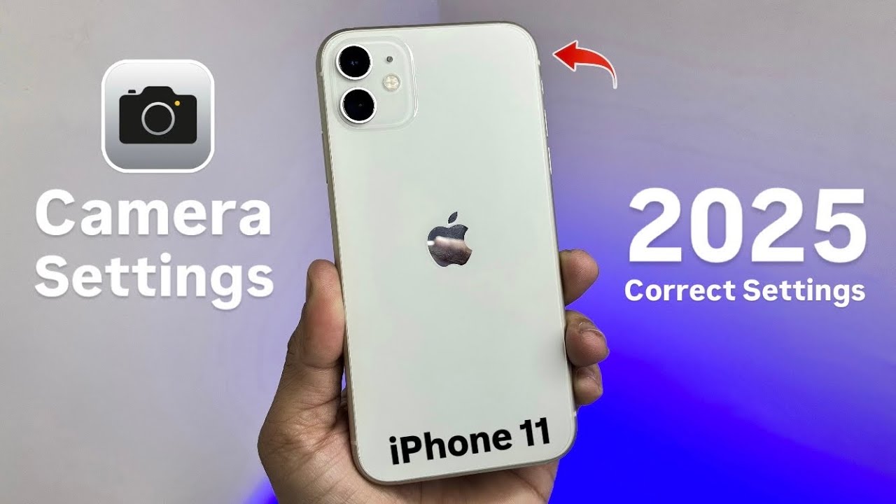 iPhone 11 Top Best Camera Settings (2025) - Correct camera Settings for iPhone 11