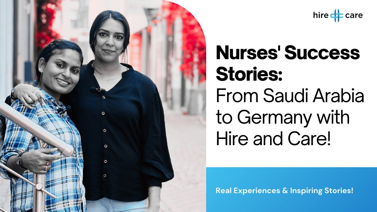 Becoming a Nurse in Germany: Our Insights and Experiences | Job in Germany | Hire and Care